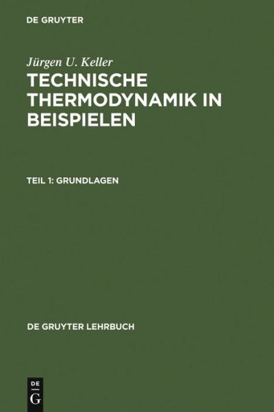 Cover for J.U. Keller · Techn.Thermodynamik.1 Grund (Book) (1978)