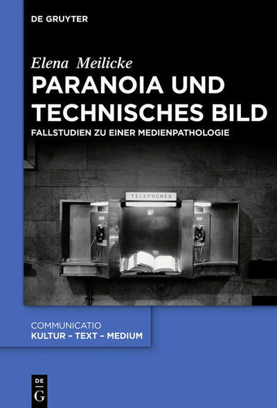 Cover for Meilicke · Paranoia und technisches Bild (Book) (2021)