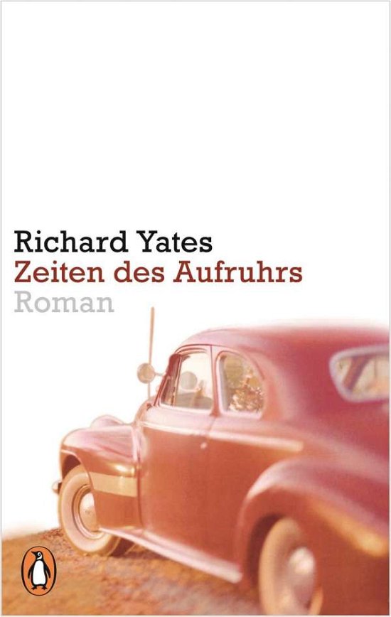 Cover for Richard Yates · Zeiten des Aufruhrs (Paperback Bog) (2017)
