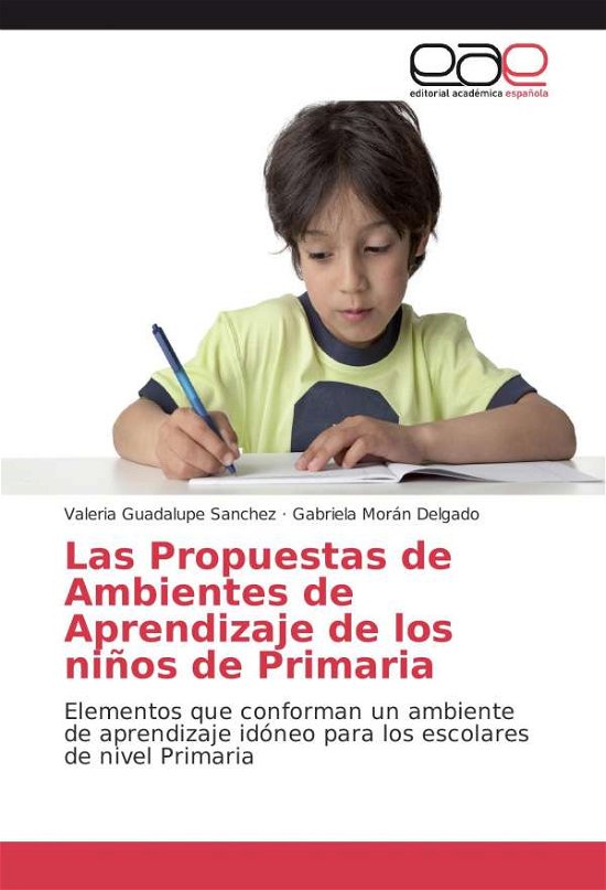 Cover for Sanchez · Las Propuestas de Ambientes de (Book)