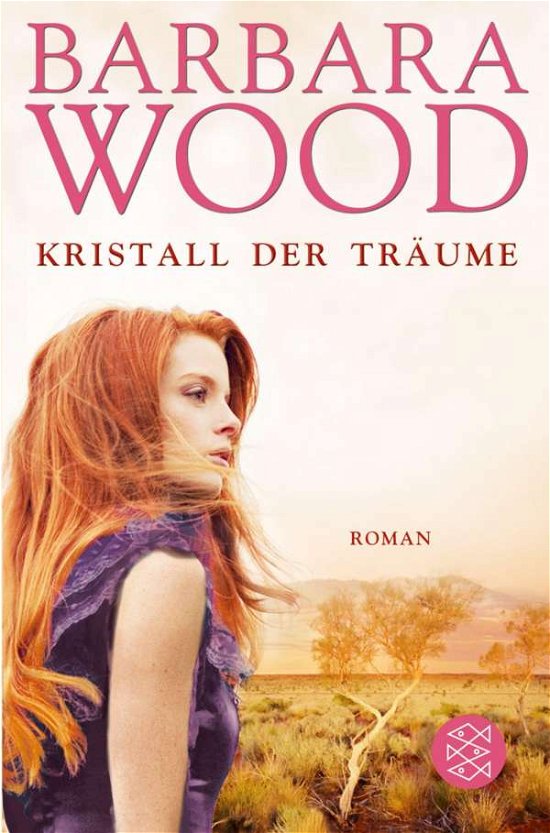 Cover for Barbara Wood · Fischer TB.15954 Wood.Kristall d.Träume (Bog)