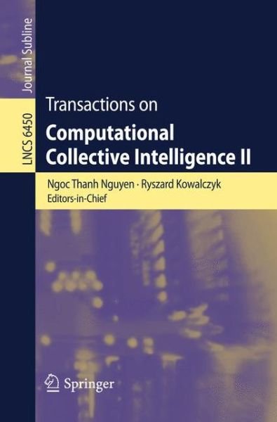 Transactions on Computational Collective Intelligence II - Lecture Notes in Computer Science / Transactions on Computational Collective Intelligence - Ngoc Thanh Nguyen - Libros - Springer-Verlag Berlin and Heidelberg Gm - 9783642171543 - 16 de noviembre de 2010