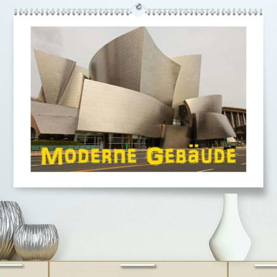 Cover for Ehrentraut · Moderne Gebäude (Premium-Kal (Book)