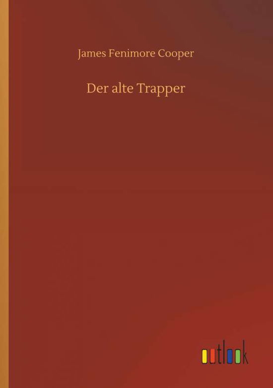 Cover for Cooper · Der alte Trapper (Bok) (2018)