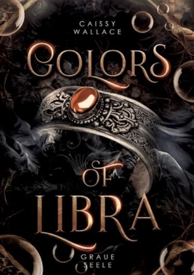 Cover for Caissy Wallace · Colors of Libra (Buch) (2023)