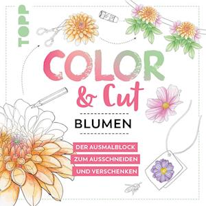 Cover for Mila Dierksen · Color &amp; Cut - Blumen (Book) (2023)