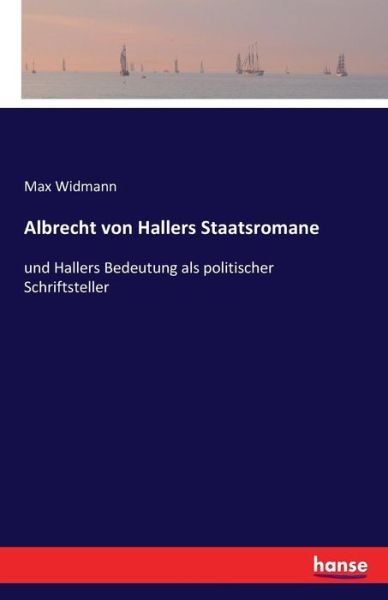 Cover for Widmann · Albrecht von Hallers Staatsroma (Book) (2016)