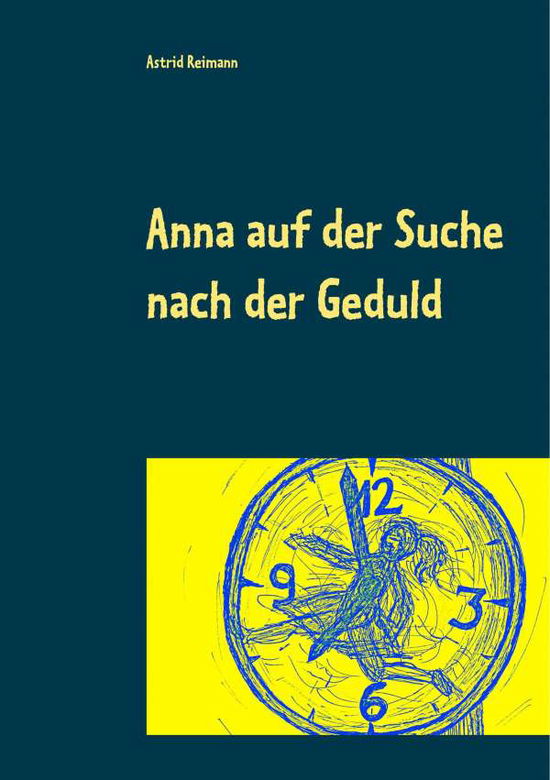 Cover for Reimann · Anna auf der Suche nach der Ged (Book)