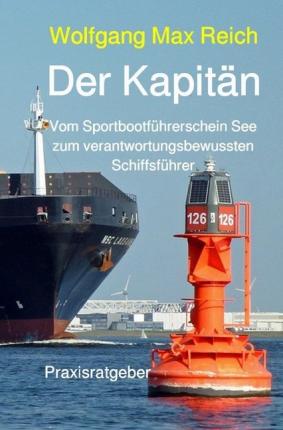 Cover for Reich · Der Kapitän (Book)