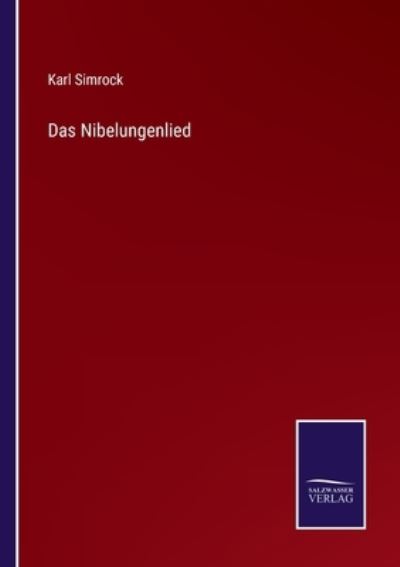 Cover for Karl Simrock · Das Nibelungenlied (Paperback Book) (2021)