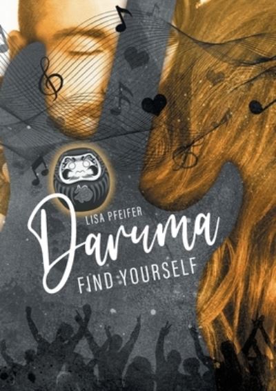 Cover for Lisa Pfeifer · Daruma - find yourself (Paperback Book) (2021)