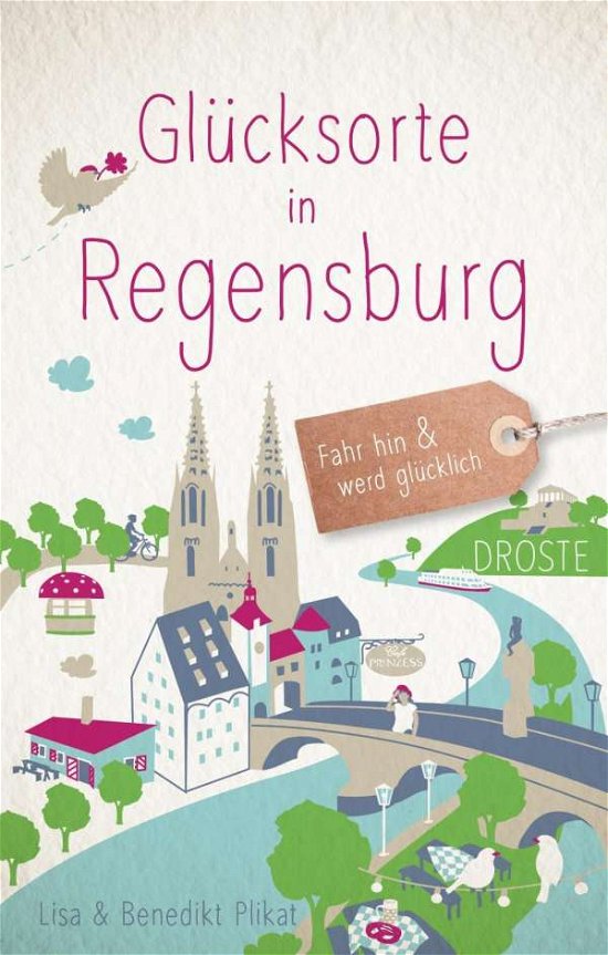 Cover for Plikat · Glücksorte in Regensburg (Book)
