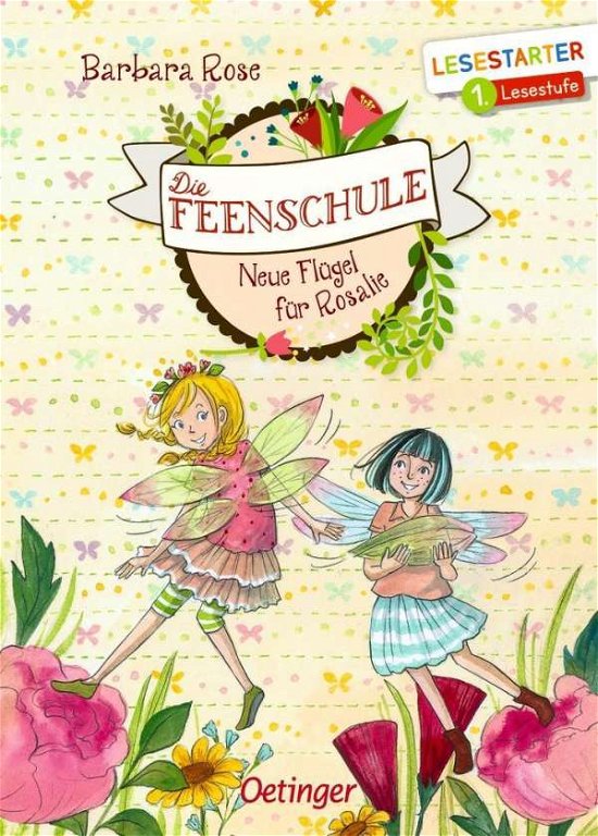 Cover for Rose · Die Feenschule,Neue Flügel für Ros (Bog)