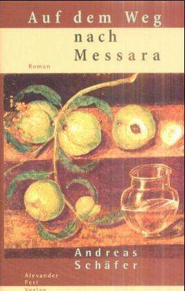 Auf Dem Weg Nach Messara - Andreas Schäfer - Książki -  - 9783828601543 - 