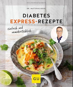 Cover for Matthias Riedl · Diabetes Express-Rezepte (Bok) (2023)