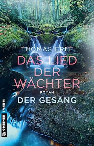 Cover for Erle · Das Lied der Wächter - Der Gesang (Bog)