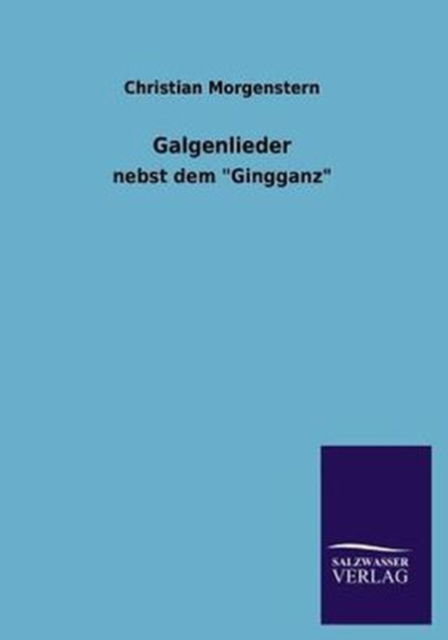 Cover for Christian Morgenstern · Galgenlieder (Paperback Book) [German edition] (2013)