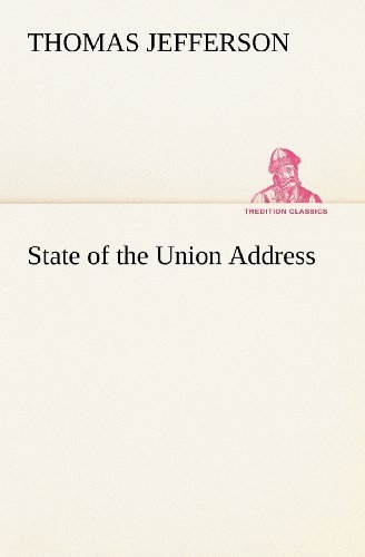 Cover for Thomas Jefferson · State of the Union Address (Tredition Classics) (Pocketbok) (2012)