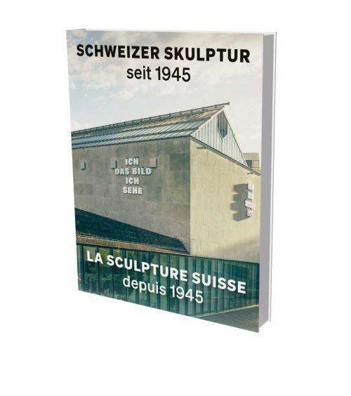 Cover for Peter Fischer · La sculpture suisse depuis 1945 (Hardcover Book) (2022)