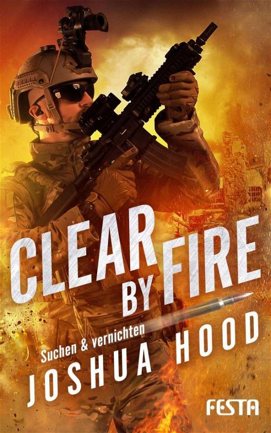 Cover for Hood · Clear by Fire - Suchen &amp; vern. (Bok)