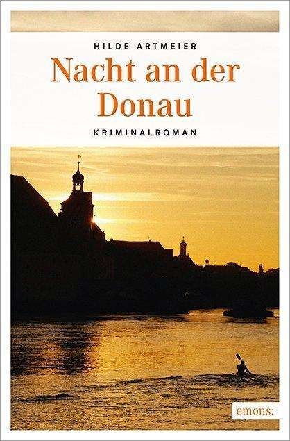 Cover for Artmeier · Nacht an der Donau (Bok)