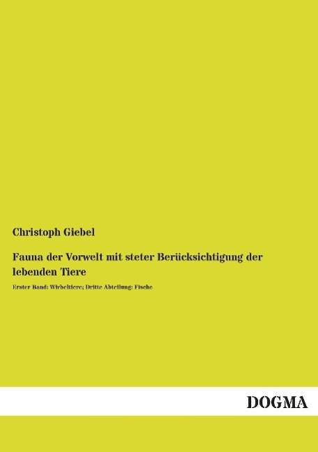 Cover for Giebel · Fauna der Vorwelt mit steter Ber (Bok)