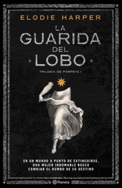 Cover for Elodie Harper · Guarida Del Lobo (Bok) (2022)