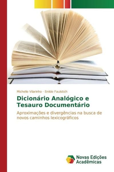 Cover for Vilarinho · Dicionário Analógico e Tesaur (Bog) (2015)