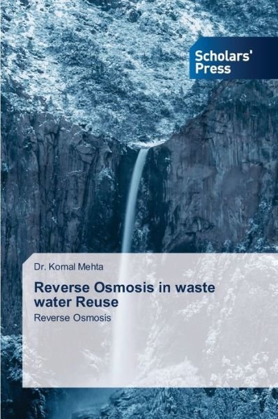 Reverse Osmosis in waste water Re - Mehta - Books -  - 9786138932543 - June 16, 2020