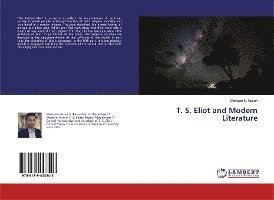 Cover for Hasan · T. S. Eliot and Modern Literature (Book)