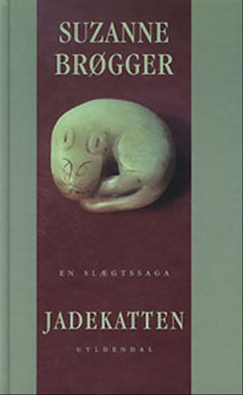 Cover for Suzanne Brøgger · Jadekatten (Innbunden bok) [3. utgave] (1999)