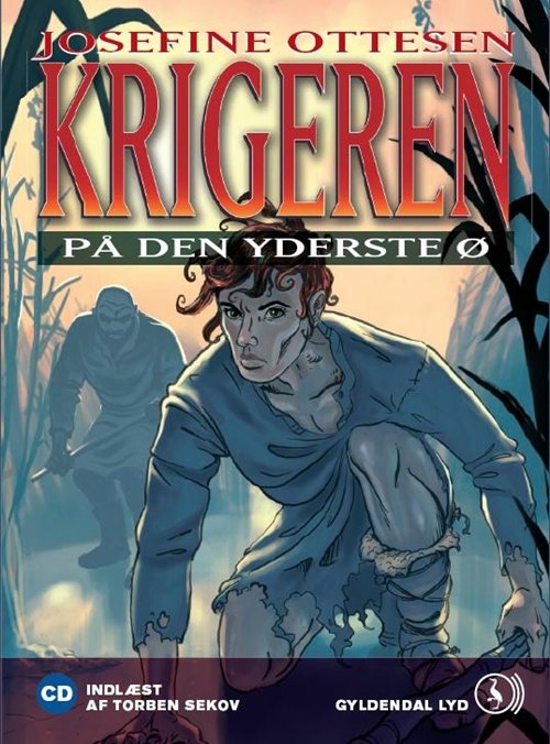 Cover for Josefine Ottesen · Krigeren - På den yderste ø (bd 1) (Lydbog (MP3)) [1. udgave] (2007)