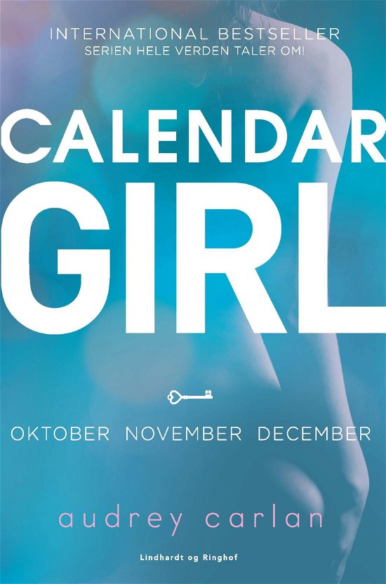 Calendar Girl: Calendar Girl 4 - Audrey Carlan - Bøger - Lindhardt og Ringhof - 9788711913543 - 15. maj 2019