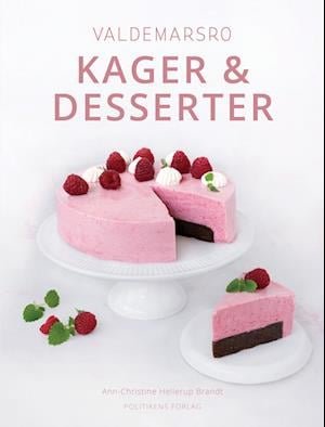 Cover for Ann-Christine Hellerup Brandt · Valdemarsro kager &amp; desserter (Indbundet Bog) [1. udgave] (2022)