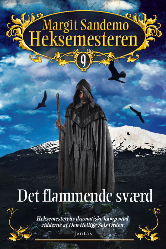 Heksemesteren: Heksemesteren 9 - Det flammende sværd - Margit Sandemo - Livros - Jentas A/S - 9788742603543 - 27 de julho de 2020