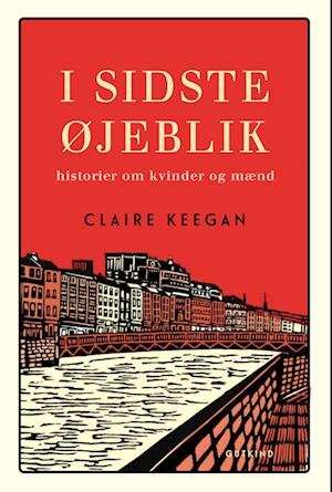 Cover for Claire Keegan · I sidste øjeblik (Bound Book) [1th edição] (2024)