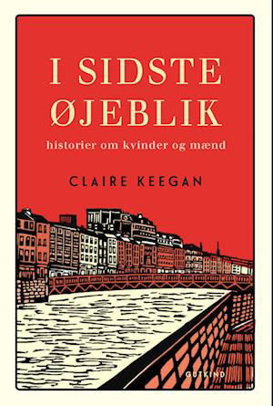 I sidste øjeblik - Claire Keegan - Bücher - Gutkind - 9788743408543 - 1. Februar 2024