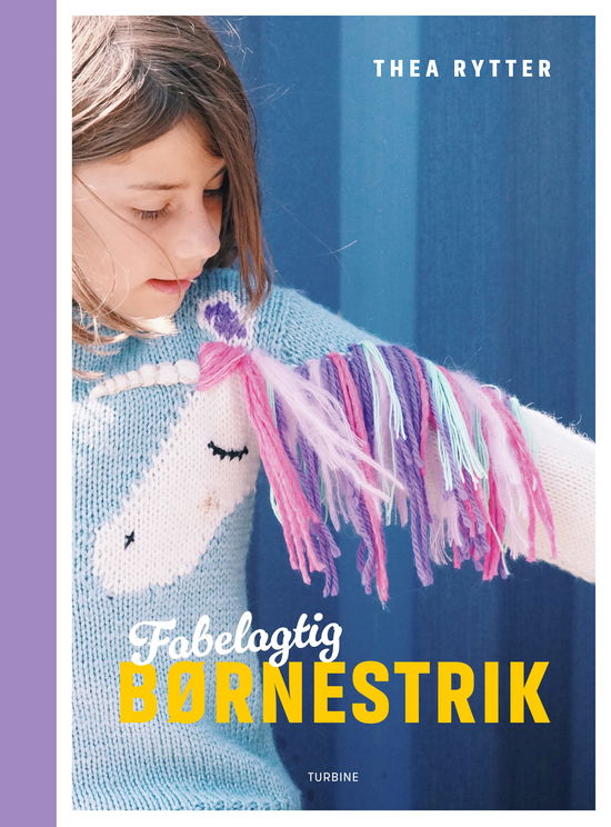 Thea Rytter · Fabelagtig børnestrik (Hardcover Book) [1.º edición] (2024)