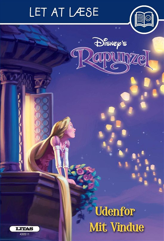 Let at læse: Rapunzel - Udenfor mit vindue - Disney - Livros - Litas - 9788770518543 - 26 de agosto de 2016