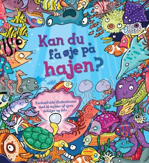 Cover for Stella Maidment · Kan du få øje på hajen? (Bound Book) [1º edição] (2014)