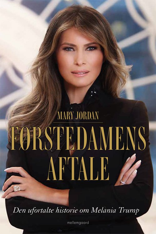 Cover for Mary Jordan · Førstedamens aftale (Sewn Spine Book) [1st edition] (2020)