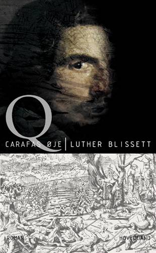 Cover for Luther Blissett · Q - Carafas øje (Sewn Spine Book) [1e uitgave] (2001)