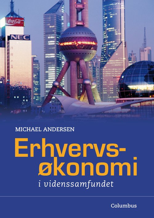 Cover for Michael Andersen · Erhvervsøkonomi - i videnssamfundet (Buch) [4. Ausgabe] (2007)