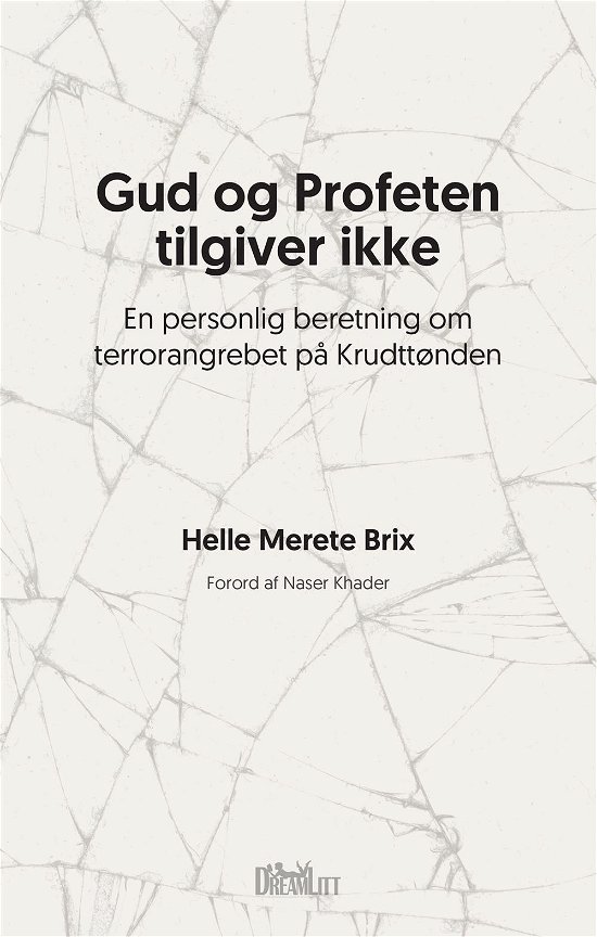 Cover for Helle Merete Brix · Gud og Profeten tilgiver ikke (Paperback Book) [2º edição] (2016)