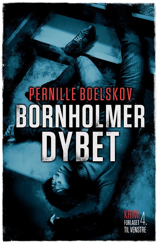Cover for Pernille Boelskov · Bornholmerdybet (Paperback Book) [2e édition] (2017)