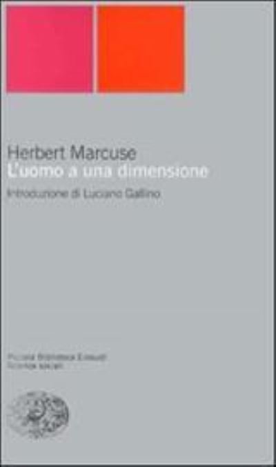 Cover for Herbert Marcuse · L'Uomo A Una Dimensione (Book)