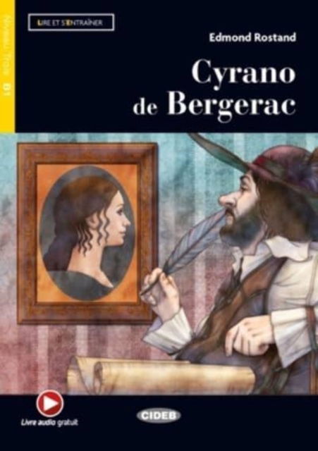 Lire et s'entrainer: Cyrano de Bergerac + online audio + App - Edmond Rostand - Books - CIDEB s.r.l. - 9788853020543 - February 15, 2021