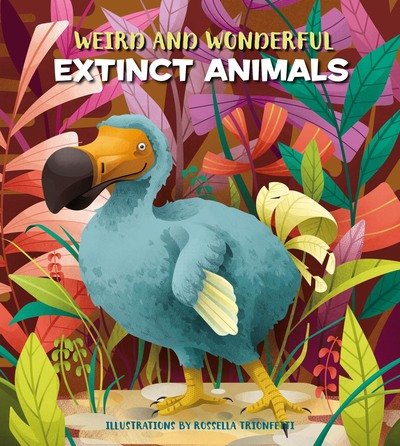 Cover for Cristina Banfi · Weird and Wonderful Extinct Animals - Weird and Wonderful (Hardcover bog) (2023)