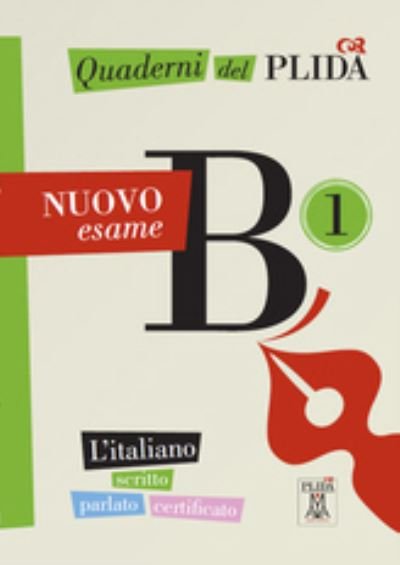 Cover for Quaderni del PLIDA - B1 - NUOVO esame. Book + online audio (Paperback Bog) (2019)