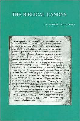 The Biblical Canons (Bibliotheca Ephemeridum Theologicarum Lovaniensium) - Hj De Jonge - Bøker - Peeters Publishers - 9789042911543 - 17. juni 2003